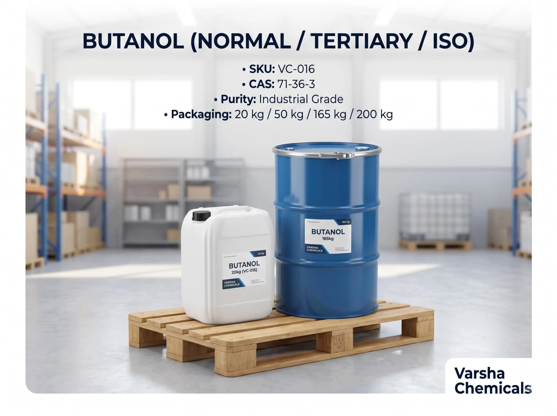 Butanol (Normal / Tertiary / Iso) product packaging from Varsha Chemicals, Belagavi